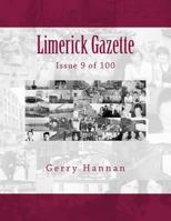 Limerick Gazette: Issue 9 of 100 1719313008 Book Cover