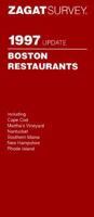 Zagatsurvey 1997 Update: Boston Restaurants (Zagatsurvey: Boston Restaurants) 1570060444 Book Cover