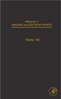 Advances in Imaging and Electron Physics, Volume 145 0123739071 Book Cover