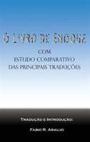 O Livro de Enoque: Com Estudo Comparativo Das Principais Tradu��es 1609423690 Book Cover