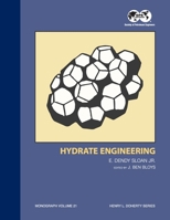 Hydrate Engineering 155563088X Book Cover