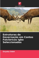 Estruturas de Governação em Contos Folclóricos Igbo Seleccionados 6205820609 Book Cover