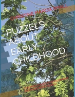 Puzzels about Early Childhood: Children Stages of Development and More Word Search B09SP5XJH3 Book Cover