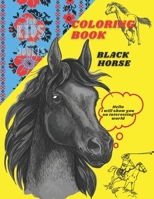 Coloring book for kids and adults: Black Horse: Great Gift for kids and adults, Many Images Horses For All Ages, Recreation And Development, Art Activ B08WJY6MLW Book Cover