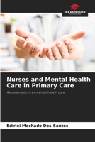 Nurses and Mental Health Care in Primary Care 6209489850 Book Cover