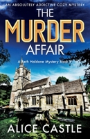 The Murder Affair: An absolutely addictive cozy mystery 1837904588 Book Cover
