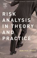 Risk Analysis in Theory and Practice 0121706214 Book Cover