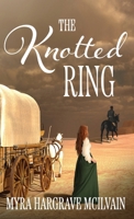 The Knotted Ring 4824189284 Book Cover