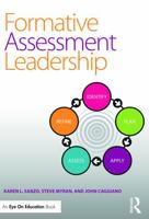 Formative Assessment Leadership: Identify, Plan, Apply, Assess, Refine 0415744660 Book Cover