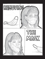 Removing the Mask 1387846922 Book Cover