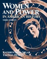 Women and Power in American History 0205645755 Book Cover