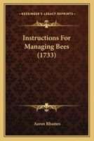 Instructions For Managing Bees 1166012417 Book Cover