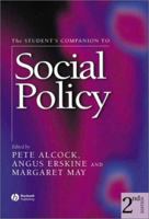 The Student's Companion to Social Policy 0631202404 Book Cover