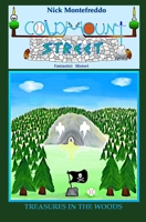 Treasures in the Woods (Coldmount Street - Fantastic Mysteries) B0F2MNTGVV Book Cover