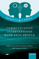 Communication Interventions with Deaf People (Perspectives on Deafness) 0198872755 Book Cover