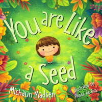 You Are Like a Seed 0875169023 Book Cover