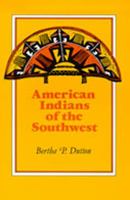 American Indians of the Southwest 0826307043 Book Cover