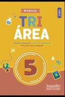 Manual triárea 5: CABA (Educación - Nivel Inicial) B08Z82CCKC Book Cover
