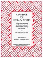 Handbook for Literacy Tutors: A Practical Approach to Effective Informal Instruction in Reading and Writing 0398069409 Book Cover