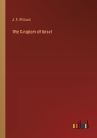 The Kingdom of Israel 3385354269 Book Cover