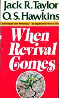 When Revival Comes 0805462260 Book Cover