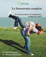 La Sintotermia completa: La contraccezione o il concepimento ecologici per tutti! 1502425637 Book Cover