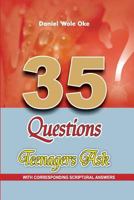35 Questions Teenagers Ask 1719054738 Book Cover