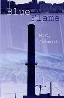 Blue Flame 1630662542 Book Cover