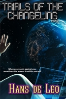 Trials of the Changeling 1710089709 Book Cover