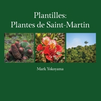 Plantilles: Plantes de Saint-Martin B08PXBGT89 Book Cover
