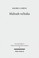Midrash Vayosha: A Medieval Midrash on the Song at the Sea 3161510097 Book Cover