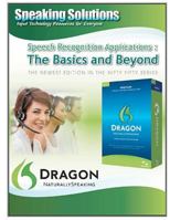 Speech Recognition Applications: The Basics and Beyond 1463730918 Book Cover