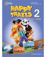 Happy Trails 2: Discover, Experience, Learn 1111398704 Book Cover