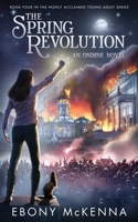 The Spring Revolution 0995383944 Book Cover