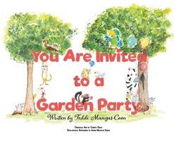 You Are Invited to a Garden Party 0578332027 Book Cover