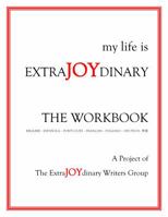 My Life Is Extrajoydinary: The Workbook 0997710128 Book Cover