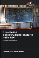 Il successo dell'istruzione gratuita nella RDC 6205286165 Book Cover