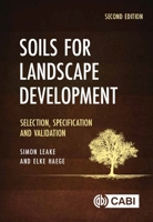 Soils for Landscape Development: Selection, Specification and Validation 1836990030 Book Cover