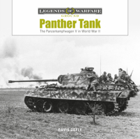 Panther Tank: The Panzerkampfwagen V in World War II 0764364774 Book Cover