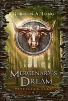 Mercenary's Dream 1988898196 Book Cover