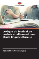Lexique du festival en ouzbek et allemand: une étude linguoculturelle (French Edition) 6209830196 Book Cover