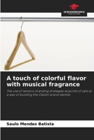 A touch of colorful flavor with musical fragrance 620916126X Book Cover