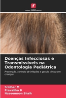 Doenças Infecciosas e Transmissíveis na Odontologia Pediátrica (Portuguese Edition) 6630390008 Book Cover