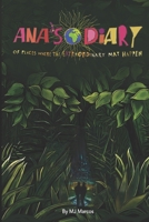 Ana’s Diary of Places Where the Extraordinary May Happen B08WZ5PBW9 Book Cover