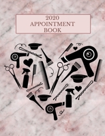 2020 Appointment Book: Heart Design Daily Planner Schedule Notebook for Hair Stylists, Beauty Salons, Spas, Brow Lash Makeup & Massage. Times Daily and Hourly In 30 Minute Increments 1694631125 Book Cover