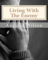 Living With The Enemy 1721131787 Book Cover