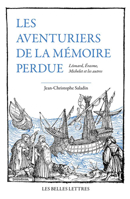 Les Aventuriers de la Memoire Perdue: Leonard, Erasme, Michelet Et Les Autres 2251451447 Book Cover