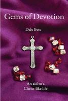 Gems of Devotion: Aid to a Christ-like Life 1986373096 Book Cover