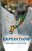 Expedition: Überleben in der Wildnis (German Edition) 3769377125 Book Cover