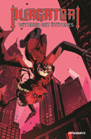 Purgatori: Witches Get Stitches 1524121673 Book Cover